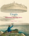 Utopía. historia de una idea