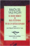 Baza de espadas. fin de un revolucionario. el ruedo ibérico iii