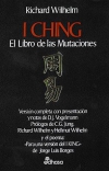 I ching. el libro de las mutaciones