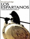 Los espartanos: una historia épica