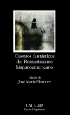 Cuentos fantásticos del romanticismo hispanoamericano