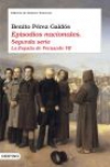 Episodios nacionales. segunda serie: la españa de fernando vii