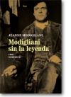 Modigliani sin la leyenda