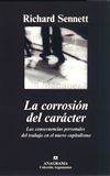 La corrosión del carácter. las consecuencias personales del trabajo en el nuevo 