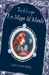 Tratado de magia. los magos del mundo