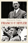 Franco y hitler. españa, alemania, la segunda guerra mundial y el holocausto