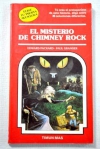 El misterio de chimney rock. elige tu propia aventura nº 16