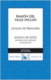 Sonata de primavera. sonata de estío. memorias del marqués de bradomín