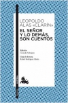 El señor y lo demás, son cuentos