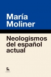 Neologismos del español actual