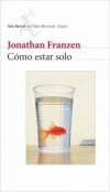 Cómo estar solo
