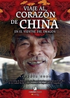 Viaje al corazón de china