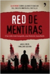 Red de mentiras. una vida interrumpida, una historia inacabada