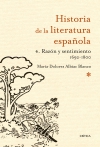 Historia de la literatura española: razón y sentimiento (1692-1800)