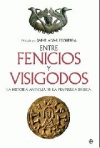 Entre fenicios y visigodos. la historia antigua de la península ibérica