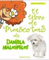 El libro de mascotas de daniela malospelos