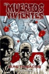 Los muertos vivientes: 1. días pasados