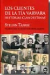 Los clientes de la tía varvara. historias clandestinas