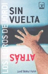 Sin vuelta atrás