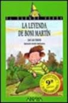 La leyenda de boni martín