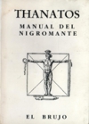 Thanatos, manual del nigromante