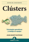 Clústers. Estrategias ganadoras y trabajo en equipo