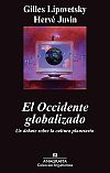 El occidente globalizado. un debate sobre la cultura planetaria