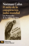 El mito de la conspiración judía mundial. los protocolos de los sabios de sión