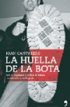 La huella de la bota. de los nazis del franquismo a la nueva ultraderecha