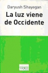 La luz viene de occidente