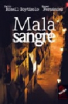 Mala sangre