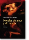 Novelas de amor y de muerte