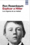 Explicar a hitler: los orígenes de su maldad