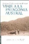 Viaje a la patagonia austral