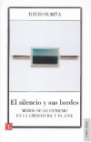 El silencio y sus bordes. modos de lo extremo en la literatura y el cine