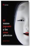 El teatro japonés y las artes plásticas