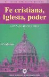Fe cristiana, iglesia, poder