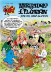 Mortadelo y filemón: ¡por isis, llegó la crisis! olé mortadelo nº 185