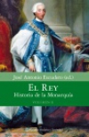 El rey. historia de la monarquía. volumen ii