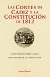 Las cortes de cádiz y la constitución de 1812