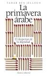 La primavera árabe. el despertar de la dignidad