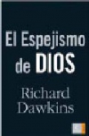 El espejismo de dios