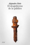 El desgobierno de lo público