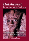 Hatshepsut, la reina misteriosa