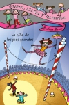 Guapas, listas y valientes. la niña de los pies grandes