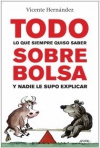 Todo lo que siempre quiso saber sobre bolsa y nadie le supo explicar