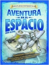 Aventura en el espacio. aventuras matemáticas