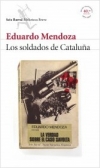 Los soldados de Cataluña (La verdad sobre el caso Savolta)