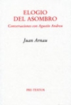 Elogio del asombro. conversaciones con agustín andreu