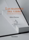 Las razones del libro. futuro, presente y pasado